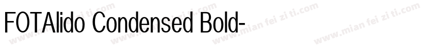 FOTAlido Condensed Bold字体转换